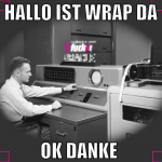 hallo ist wrap da ok danke 