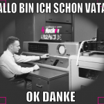 hallo bin ich schon vata? ok danke 
