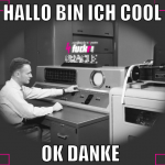 hallo bin ich cool ok danke 