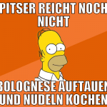 pitser reicht noch nicht bolognese auftauen und nu