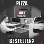 Pizza bestellen?