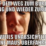auf dem weg zum burger king und wieder zurück jewe