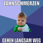Zahnschmerzen gehen langsam weg