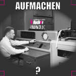 Aufmachen ?