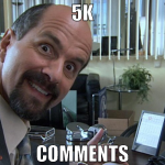 5k comments