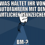 was haltet ihr von autofahrern mit dem amtlichen k