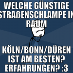 welche günstige straßenschlampe in raum köln/bonn/