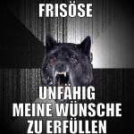 frisöse  unfähig meine wünsche zu erfüllen