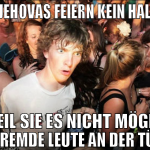 ZEUGEN JEHOVAS FEIERN KEIN HALLOWEEN WEIL SIE ES N