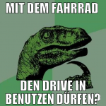 mit dem fahrrad  den drive in benutzen dürfen?