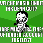 welche musik findet ihr denn gut? habe mir extra e