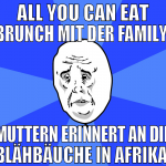 All you can eat brunch mit der family  Muttern eri