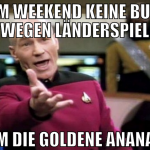 am weekend keine buli wegen länderspiel um die gol