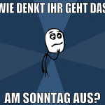 wie denkt ihr geht das am sonntag aus?