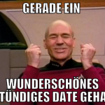 gerade ein  wunderschönes 6 stündiges date gehabt 