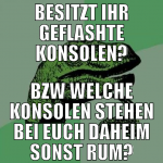 besitzt ihr geflashte konsolen? bzw welche konsole