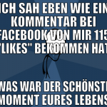 ich sah eben wie ein Kommentar bei Facebook von mi
