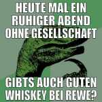 heute mal ein ruhiger abend ohne gesellschaft gibt