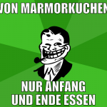 von marmorkuchen nur anfang und ende essen