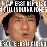 auf pro 7 kam erst der beschissene 4.teil indiana 