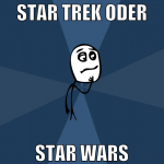 Star Trek oder Star Wars