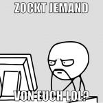zockt jemand von euch lol?