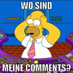 Wo sind meine Comments?