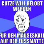 CUTZE WILL GELOBT WERDEN FÜR DEN MÄUSESKALP AUF DE