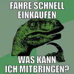 fahre schnell einkaufen was kann ich mitbringen?