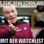 was geht denn schon wieder mit der watchlist