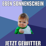 eben sonnenschein jetzt gewitter
