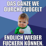 das ganze we durchgevögelt endlich wieder fuckern 