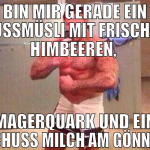 Bin mir gerade ein Nussmüsli mit frischen Himbeere