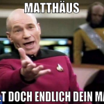 matthäus halt doch endlich dein maul
