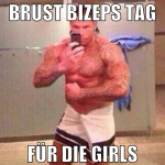 brust bizeps tag für die girls