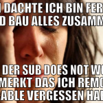 ich dachte ich bin fertig und bau alles zusammen a