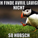 Ich finde Avril Lavigne nicht so hübsch