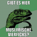 gibt es hier muslimische vierficks?