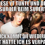 diese yt tunte und der spacesur4er beim supertalen