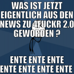 was ist jetzt eigentlich aus den news zu 4fuckr 2.