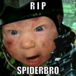 R I P spiderbro