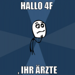 hallo 4f  , ihr ärzte