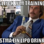 gleich zum training erstma ein lipo drinken