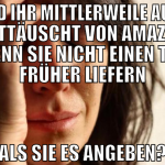 seid ihr mittlerweile auch enttäuscht von amazon w
