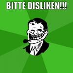 BITTE DISLIKEN!!!