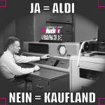 ja = aldi nein = kaufland