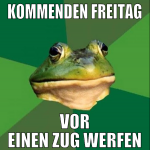 kommenden Freitag vor einen zug werfen