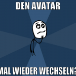 den avatar mal wieder wechseln?