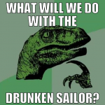 what will we do with the drunken sailor?