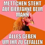 Mettchen steht auf Bierfahne beim Mann Alles geben